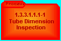 FCal1 Tube Dimension Inspection