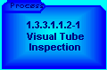 FCal1 Tube Visual Inspection